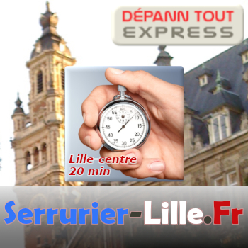 Serrurier Lille-centre | Dispo 24h/7j sous 20min | Dépanneur Urgentiste 24 24 Agréé Assurance  Lille-centre